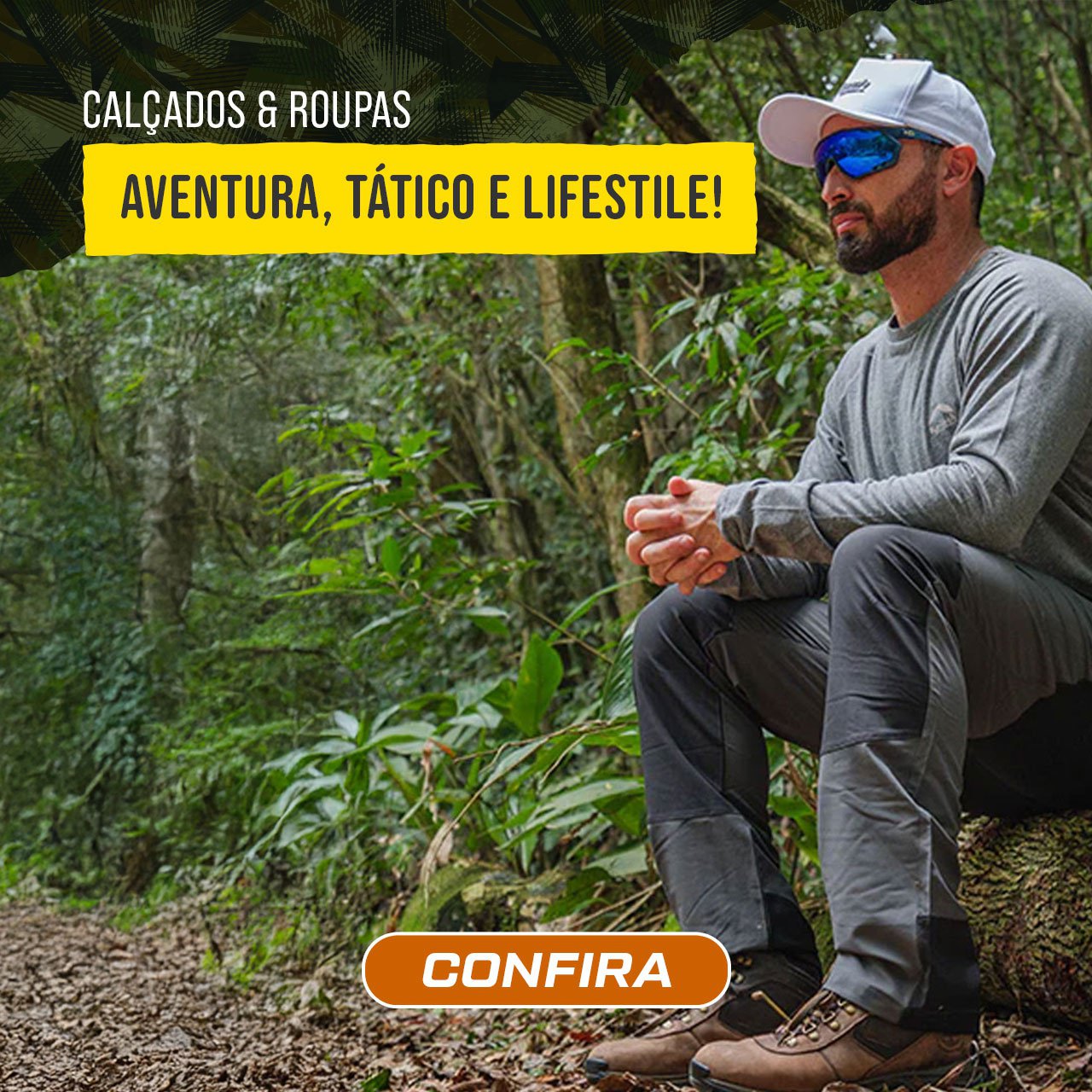 Calçados & Roupas - Aventura, Tático e Lifestile!