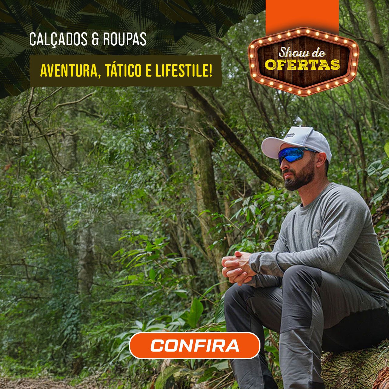 Calçado & Roupas - Aventura, Tático e Lifestyle!