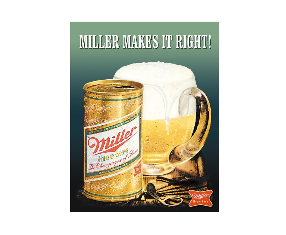 Placa Metálica Decorativa Miller Makes It Right - Rossi